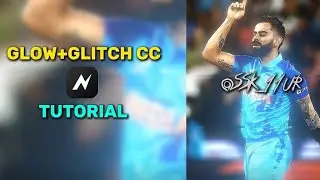 GLOW+GLITCH CC TUTORIAL 🤩IN NODE VIDEO EDITOR ||@SSK_11ur|| 