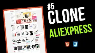 Clone AliExpress using HTML and CSS | Part 5