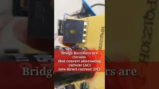 what is a bridge rectifier? | electronics components | electronics |#shorts