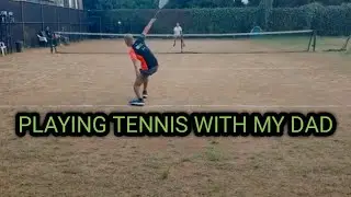 Playing Tennis With My Dad #tennis #tennismatch #tennisgame