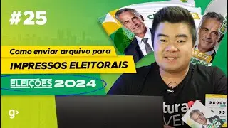 Graficamente #25 I Saiba como fechar arquivos para Impressos Eleitorais!