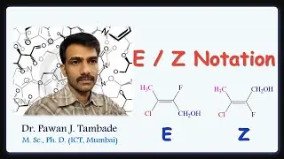 E Z System of naming alkenes