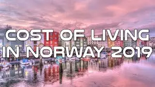 Cost of Living and Prices in Norway 2019: How Expensive are Restaurants, Markets & Transportation?