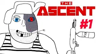 THE ASCENT | PART 1 Gameplay Walkthrough No Commentary  FULL GAME