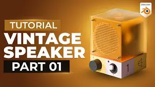 Creating a Vintage Speaker in Blender - Part 1/3