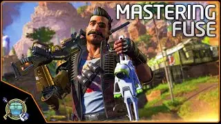 Apex Legends - Mastering Fuse