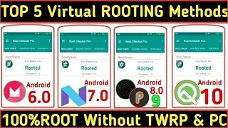 How To 100% ROOT Your Device With Proof 2022  🔥 NO TWRP NO PC 🔥 TOP 5 Best Virtual ROOTING Methods 🔥