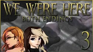 We Were Here - PLAYS & ALL ENDINGS ~Part 3/Explorer Gameplay~ (Escape the Room Co-op Game) ft. Kita