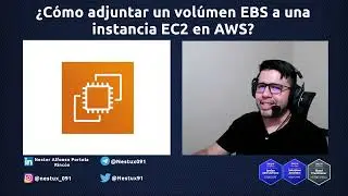 Cómo adjuntar un volúmen EBS a una instancia EC2 en AWS | Vídeo 17 #AWS #EC2