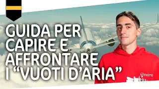 Paura delle turbolenze? Tutto quello che devi sapere!
