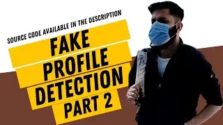 Fake Social Media Profile Detection using Deep Learning Premium Project 2/3 | AI BootCamp By Arsalan