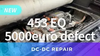 Smart 453EQ - DCDC Repair A4533404500 292A05698R P0852F1