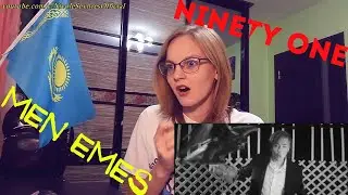 NS_VloG~| Я ЕДУ В КАЗАХСТАН! NINETY ONE - MEN EMES реакция