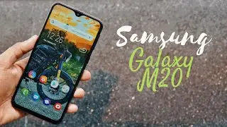 Samsung Galaxy M20  Charcoal Black 3gb 32gb Variant - Initial Impressions
