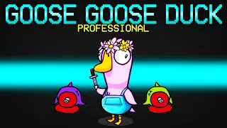 I'm a PROFESSIONAL at killing my friends in Goose Goose Duck!