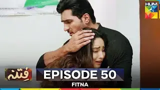 Fitna Episode 50