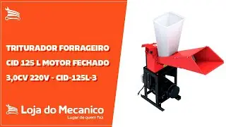 Triturador Forrageiro CID 125 L Motor Fechado 3,0CV 220V - CID-125L-3 | Loja do Mecânico