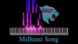 MrBeast Song- - Piano Cover @MrBeast