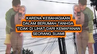 Kebahagiaan Dlm Berumah TanggaTidak DiLihat Dari Kemapanan Seorang Suami #rizkybillar #lestikejora