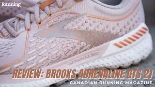 REVIEW: Brooks Adrenaline GTS 21