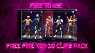 TOP 10 CLIPS PACK | FREE FIRE CLIPS 🥵💫 FF EMOTE CLIPS PACK | FREE TO USE #78