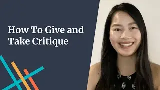 How To Give and Take Critique