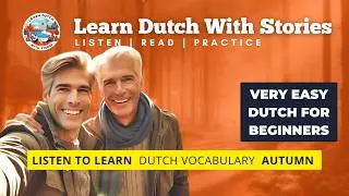Herfstwandeling / Very easy Dutch / Story for beginners
