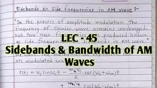 II Sidebands & Bandwidth of AM Waves II With Notes