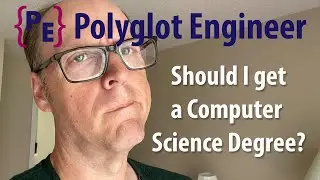 Should I get a Computer Science Degree