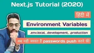 Environment Variables | Server and Browser Variable | Next JS Tutorial #7 for Beginners
