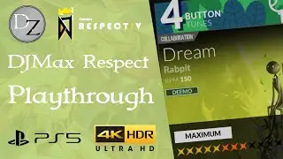 DJMax Respect PS5 Gameplay - Dream Maximum Mode [4K Ultra HD HDR 60FPS]
