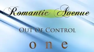 Romantic Avenue - Out of Control (Instrumental Version)