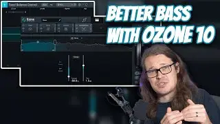Incredible Low End With Ozone 10