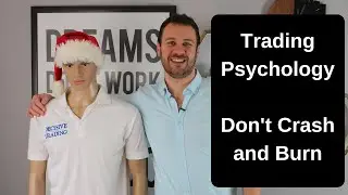 Trading Psychology - Don't Crash and Burn