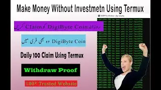 How To Earn dgb Coins Using Termux | Earn Free  Digibyte Coin | Claim Free 100 DGB