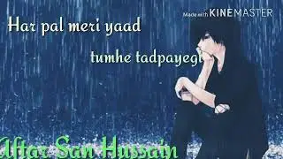 Har pal meri yaad tumhe na tadpayegi, New version song for pardesi pardesi jana nehi, ||Aftar San||