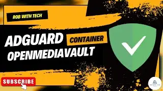 2024 adguard docker container on omv simple step by step guide