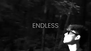 Endless (Music Video, 2023)