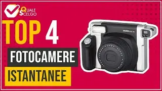 Fotocamere Istantanee - Top 4 - (QualeScelgo)