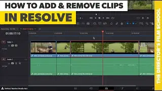 How to Add and Remove Clips to Timeline | DaVinci Resolve Edit Page