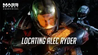 MASS EFFECT: ANDROMEDA - Locate The Pathfinder Alec Ryder (Sara Ryder)
