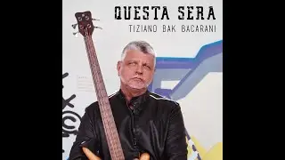 Questa sera - Tiziano Bak Bacarani (Official Videoclip)