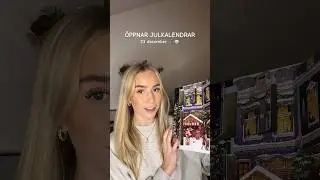 ÖPPNAR JULKALENDRAR- 23 december 💌