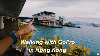 2022 Hong Kong After Covid Lockdown Walking with GoPro