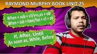 RAYMOND MURPHY GRAMMAR BOOK || UNIT -25