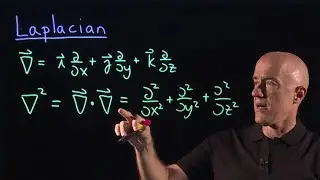 Laplacian of a scalar or vector field | Lecture 20 | Vector Calculus for Engineers