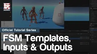 Intro to FSM Templates, Input Variables, and Output Variables