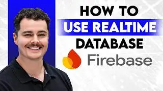 How To Use Firebase Realtime Database [2026 Guide]