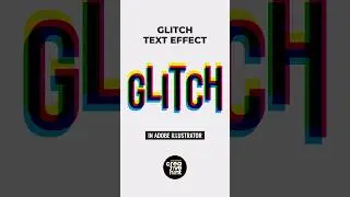 How to create glitch text effect logo in adobe illustrator 