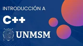 #UNMSM - Introducción a C++ - Día 1/2 - #C++